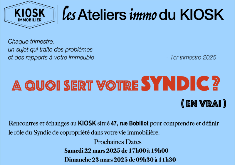 Les Ateliers immo du KIOSK ⎢À quoi sert votre SYNDIC ?